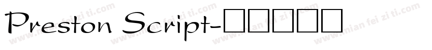Preston Script字体转换